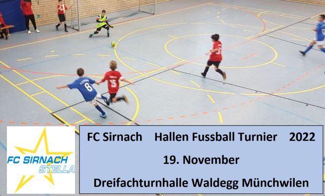 Fussball Hallenturnier des FC Sirnach