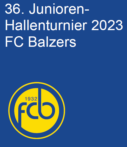 36. Junioren-Hallenturnier 2023 FC Balzers